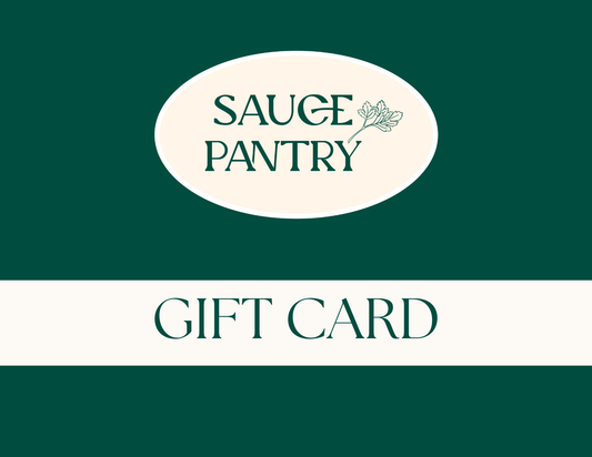 Sauce Pantry Gift Card - Sauce Pantry