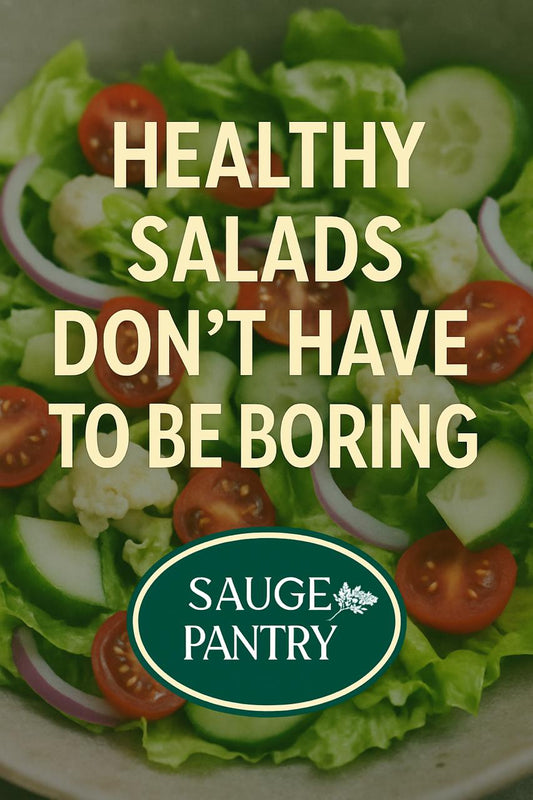 Healthy Salads Don’t Have to Be Boring: Dressing Them Right in 10 Seconds